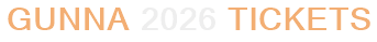 Gunna 2026 Tickets